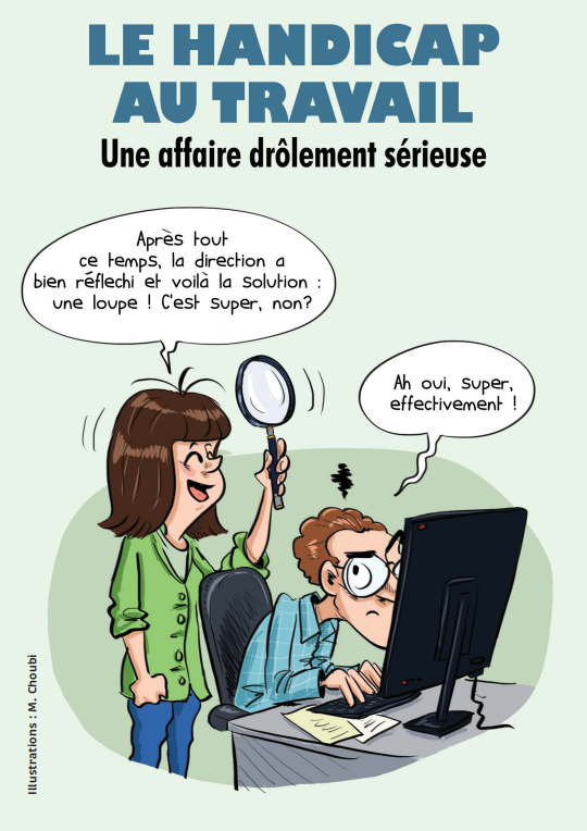 Le handicap au travail : une affaire drôlement sérieuse
