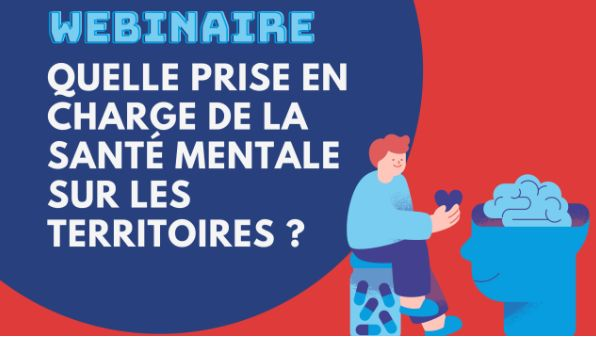 Prise en charge de la santé mentale sur les territoires