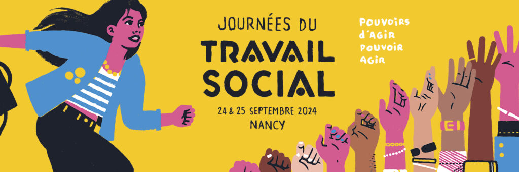Journées du travail social 24 et 25 septembre 2024 à Nancy