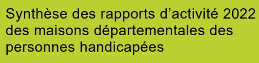 Rapport d'activité 2022 des MDPH