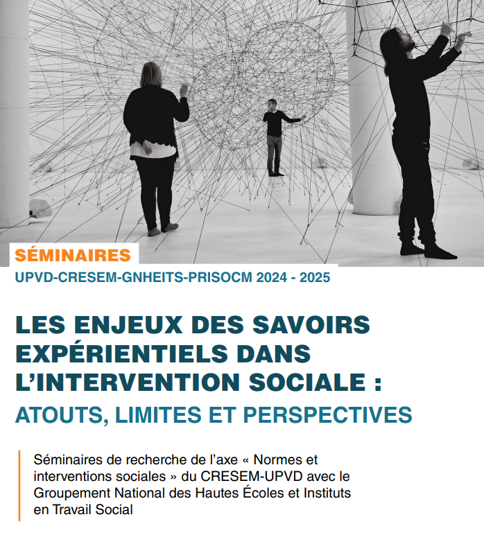 Les enjeux des savoirs expérientiels dans l'intervention sociale